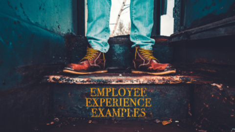 The legs of a man in brown boots and jeans with "employee experience examples" written beneath