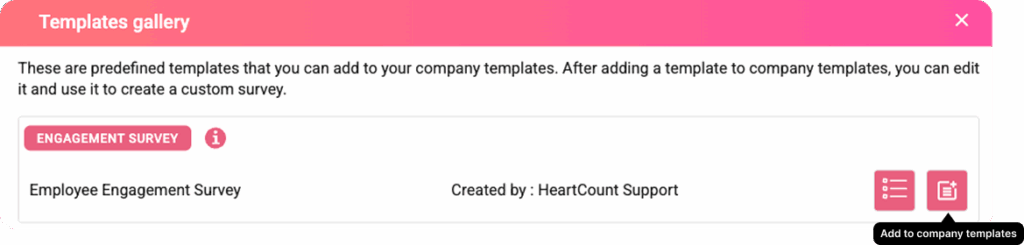 Adding custom engagement survey template to company templates in HeartCount